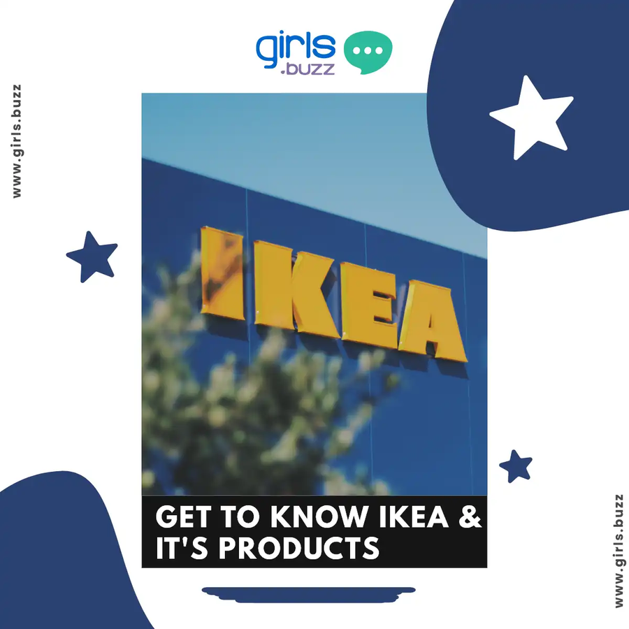 Heard about IKEA store? Get to know all about it here GirlsBuzz