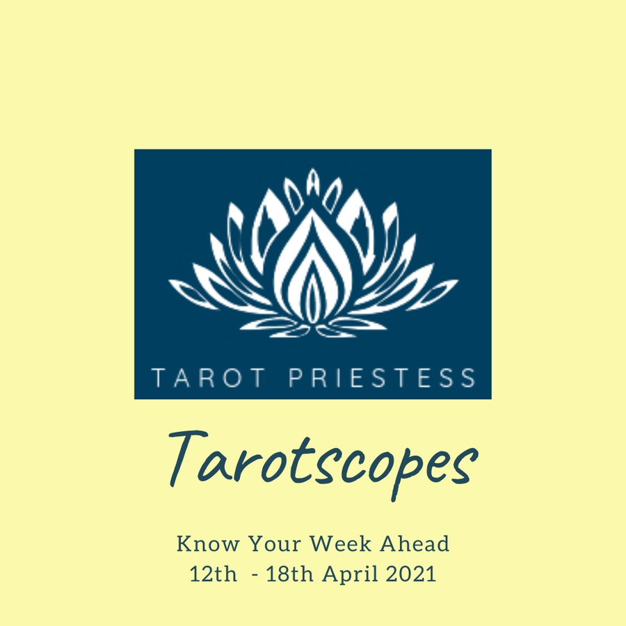 Weekly Tarot 12th - 18th April 2021
